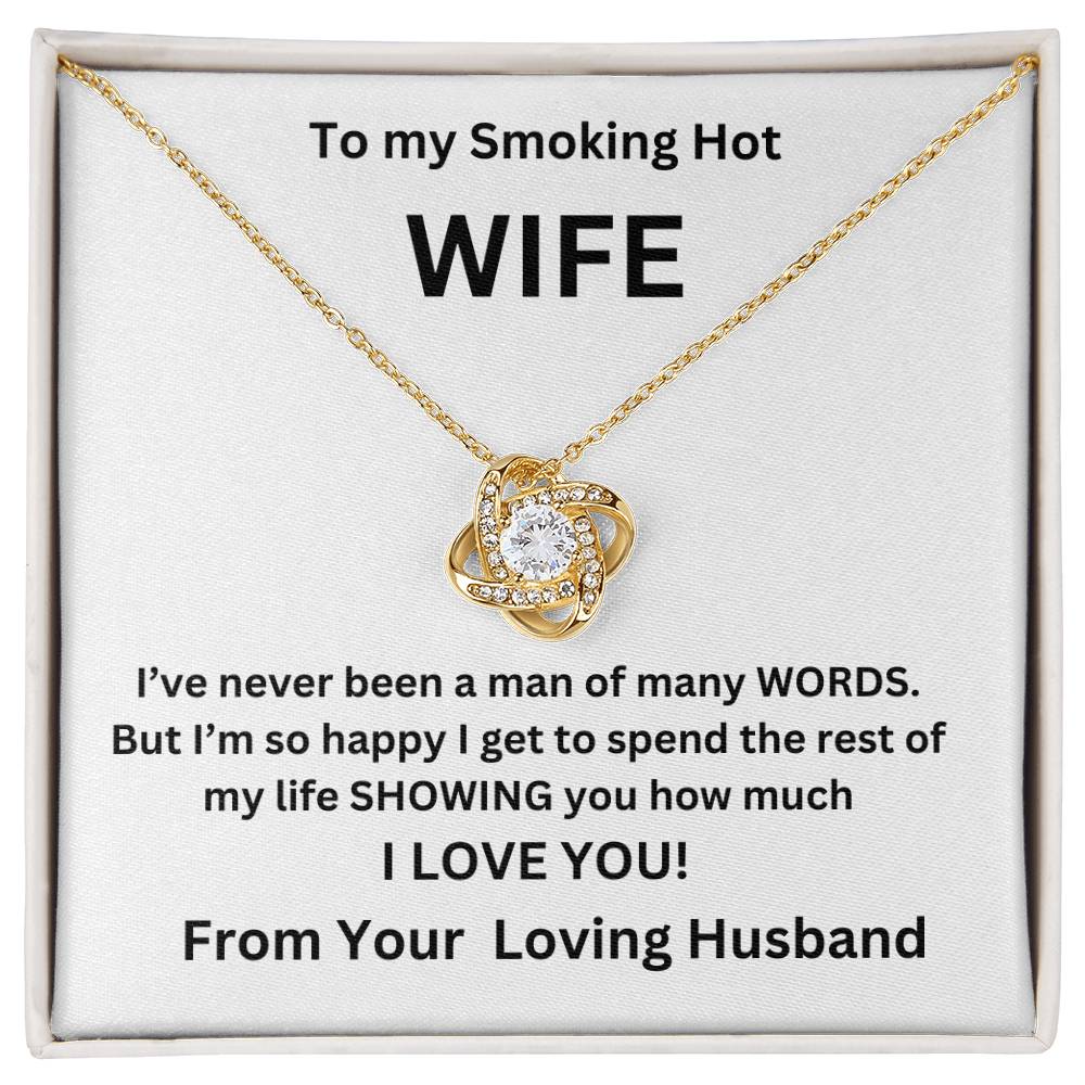 To My Smoking Hot Wife