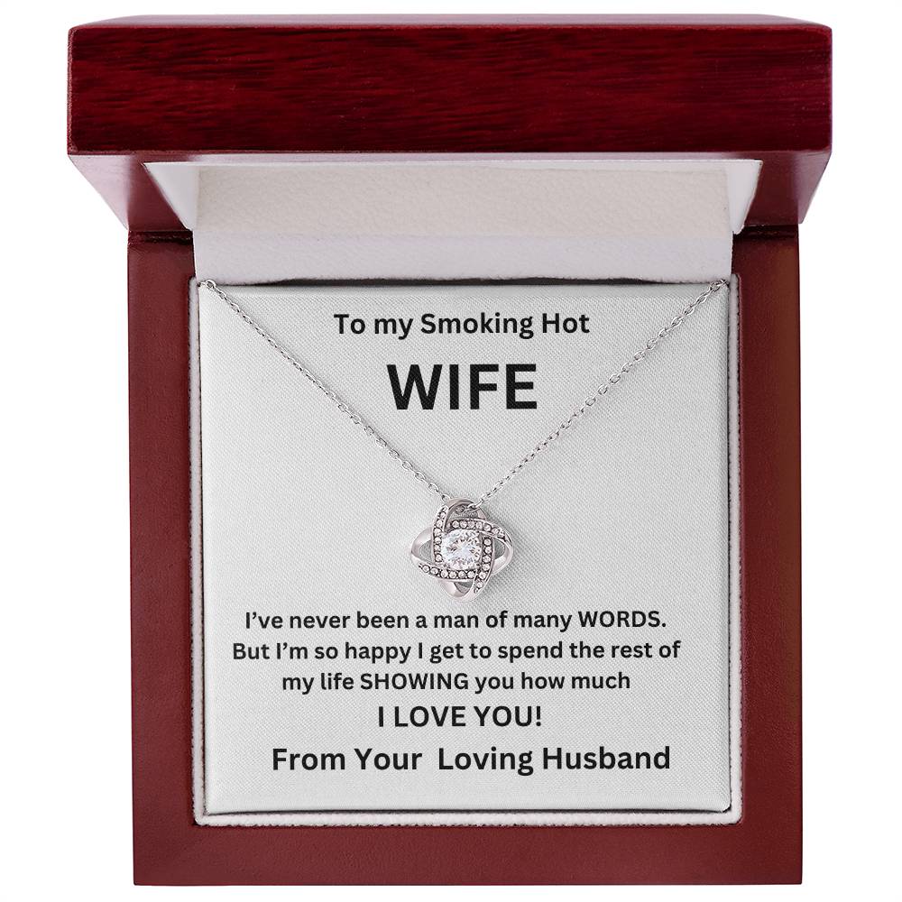 To My Smoking Hot Wife